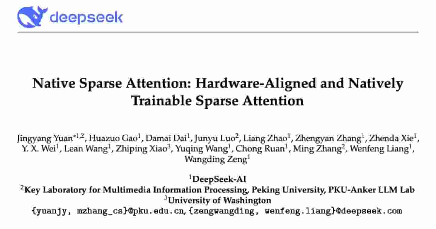 DeepSeek发布NSA技术，硬件对齐稀疏