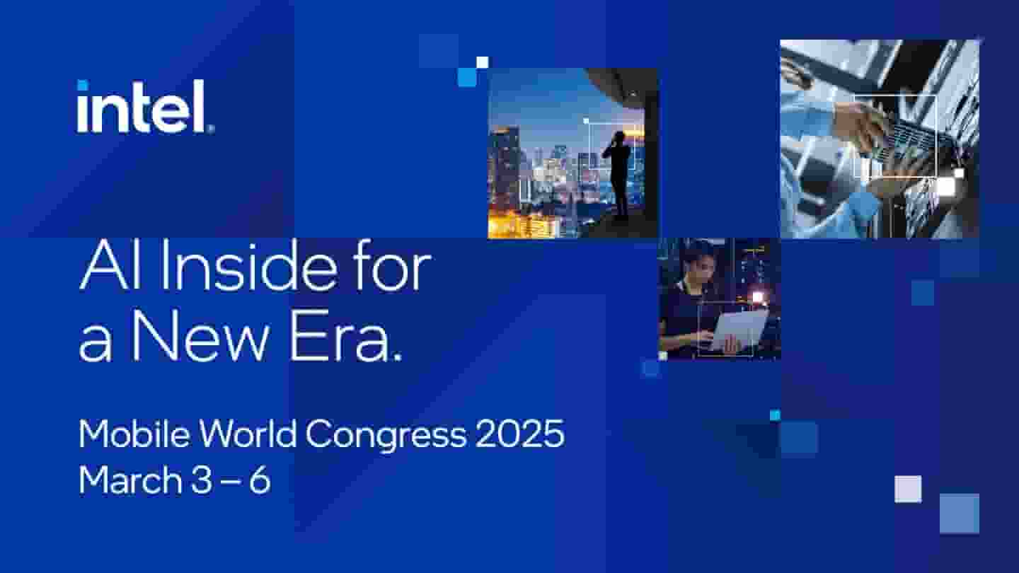 英特尔MWC 2025大展在即，Granite Rapids D至强处理器或将亮相