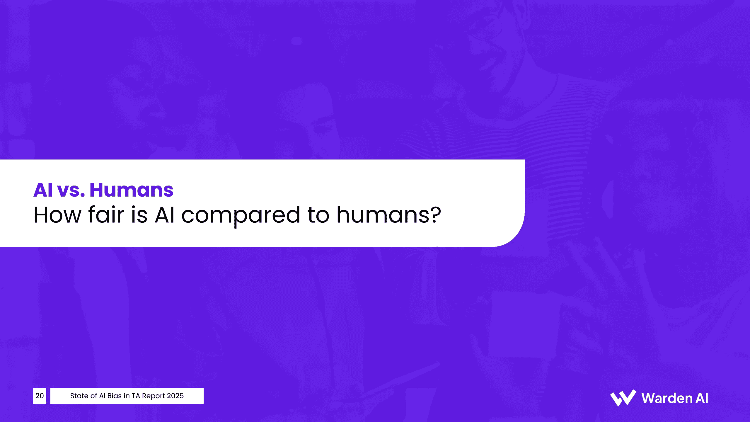 2025年人才招聘中人工智能偏见现状报告（图21）