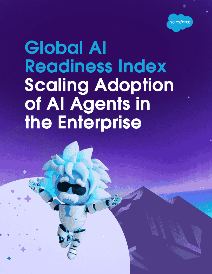Salesforce：2025年全球人工智能准备度指数报告